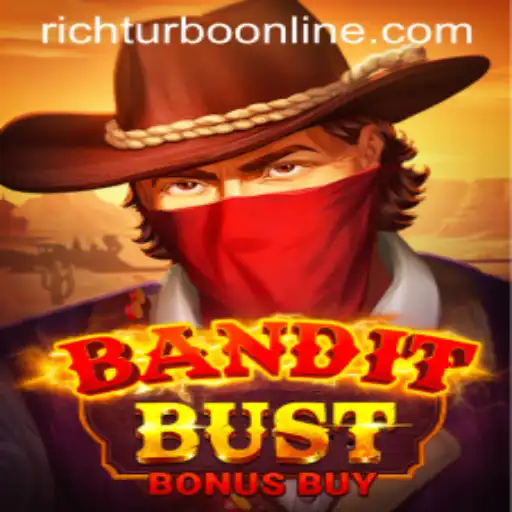 BanditBustBonusBuy: Immerse Yourself in the Rich Turbo Experience